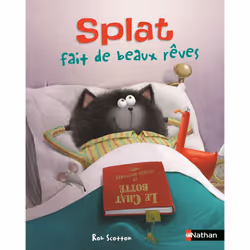 ISBN Splat fait de beaux rêves : Le livre de Rob Scotton, 32 pages