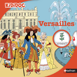 ISBN Kididoc: Versailles : Le livre de Sylvie Baussier, Clotka, 32 pages