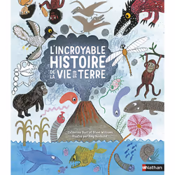 ISBN L'incroyable histoire de la vie sur Terre : Le livre de Catherine Barr, Steve Williams, Amy Husband, Enfant, 3 an(s), 25 ...
