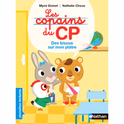 ISBN Les Copains du CP:Des bisous sur mon plâtre : Le livre de Mymi Doinet, Nathalie Choux, 32 pages