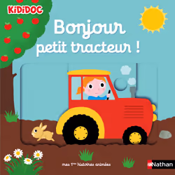 ISBN Bonjour petit tracteur ! : Le livre de Nathalie Choux, 10 pages