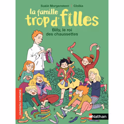 ISBN La famille Trop d'filles - Billy, le roi des chausettes : Le livre de Susie Morgenstern, Clotka, 120 pages