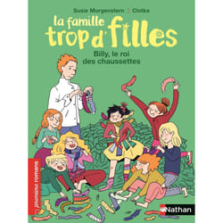 ISBN La famille Trop d'filles - Billy, le roi des chausettes : Le livre de Susie Morgenstern, Clotka