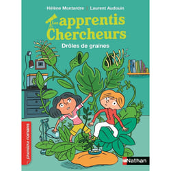 ISBN Les apprentis chercheurs : Drôles de graines : Le livre de Hélène Montardre, Laurent Audouin