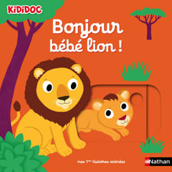 ISBN Bonjour bébé lion ! : Le livre de Nathalie Choux
