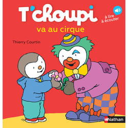 ISBN T'choupi va au cirque : Le livre de Thierry Courtin