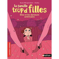 ISBN La famille trop d'filles : Elisa et les danseurs américains : Le livre de Susie Morgenstern, Clotka
