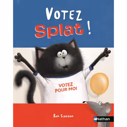 ISBN Votez Splat ! : Le livre de Rob Scotton, 32 pages