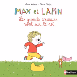 ISBN Max et Lapins - tome 2 Les grands coureurs vont sur le pot : Le livre de Astrid Desbordes, Pauline Martin, 24 pages