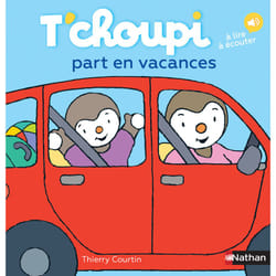 ISBN T'choupi part en vacances : Le livre de Thierry Courtin