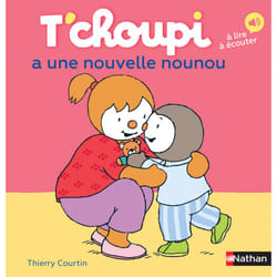 ISBN T'choupi a une nouvelle nounou : Le livre de