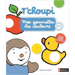MES GOMMETTES T'CHOUPI. LES COULEURS. AVEC PLUS DE 100 GOMMETTES REPOSITIONNABLES, Courtin Thierry
