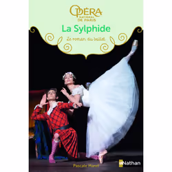 ISBN La Sylphide - Le roman du ballet : Le livre de Pascale Maret, Roman, 80 pages