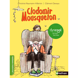 ISBN Clodomir Mousqueton - Dyscool : Le livre de Christine Naumann-Villemin, Clément Devaux, Roman, 64 pages