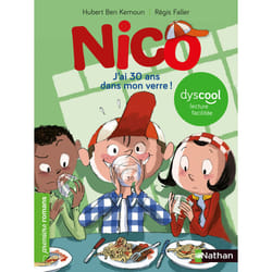 ISBN Nico - J'ai 30 ans dans mon verre ! - Dyscool : Le livre de Hubert Ben Kemoun, Régis Faller