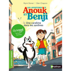 ISBN Les Aventures d'Anouk et Benji : Une carabine dans les sardines ! - Dyscool : Le livre de Mymi Doinet, Glen Chapron