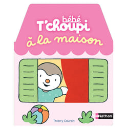 ISBN Bébé T'choupi : A la maison : Le livre de Thierry Courtin