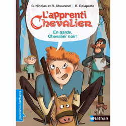 ISBN L'apprenti chevalier : En garde, chevalier noir! : Le livre de Christophe Nicolas, Rémi Chaurand, Bérengère Delaporte, 3 ...