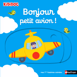 ISBN Bonjour petit avion ! : Le livre de Nathalie Choux, 10 pages