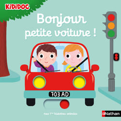 ISBN Bonjour petite voiture ! : Le livre de Nathalie Choux