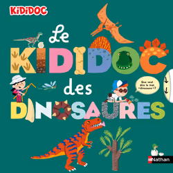 ISBN Le kididoc des dinosaures : Le livre de Sylvie Baussier, Didier Balicevic, 36 pages