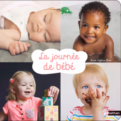 ISBN La journée de Bébé : Le livre de Anne-Sophie Bost, 10 pages