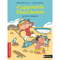 ISBN Les apprentis Chercheurs : La mer a disparu : Le livre de Hélène Montardre, Laurent Audoin