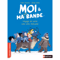 ISBN Moi et ma super bande - Voyage en terre très très lointaine : Le livre de Timo Parvela, Zelda Zonk, 320 pages