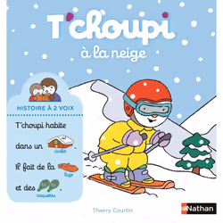 ISBN T'choupi à la neige : Le livre de Thierry Courtin, 30 pages