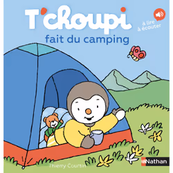 ISBN T'choupi fait du camping : Le livre de Thierry Courtin, 22 pages