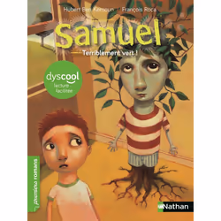 ISBN Dyscool-Samuel:Terriblement vert ! : Le livre de Hubert Ben Kemoun, François Roca, FRANCOIS ROCCA, Francoise de Rocca, 6 ...