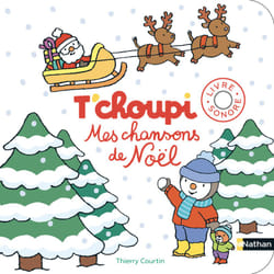 ISBN Mes chanson de Noël T'choupi : Le livre de Thierry Courtin
