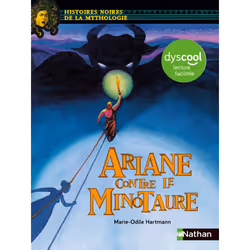 ISBN Ariane contre le minotaure - Dyscool lecture facile : Le livre de Marie-Odile Hartmann, Élène Usdin, Roman, 128 pages