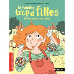 ISBN La famille trop d'filles - Flavia, reine des billes : Le livre de Susie Morgenstern, Clotka