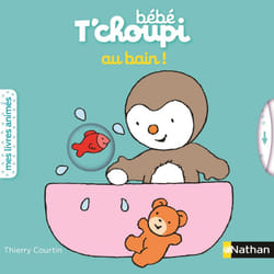ISBN Bébé T'choupi : Au bain : Le livre de Thierry Courtin
