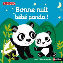 ISBN Bonne nuit bébé panda ! : Le livre de Nathalie Choux, 10 pages