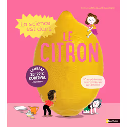 ISBN La Science est dans le citron : Le livre de Cécile Jugla, Jack Guichard, Laurent Simon, 32 pages