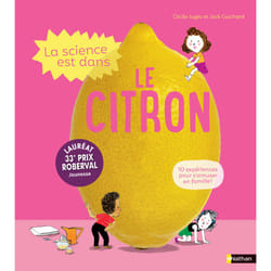 ISBN La Science est dans le citron : Le livre de Cécile Jugla, Jack Guichard, Laurent Simon