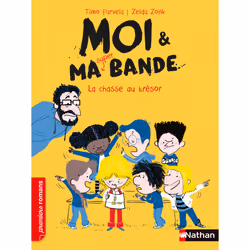 ISBN Moi & ma super bande - La chasse au trésor : Le livre de Timo Parvela, Zelda Zonk, 96 pages