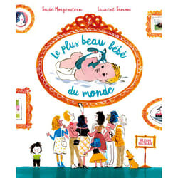 ISBN Le plus beau bébé du monde : Le livre de Susie Morgenstern, Laurent Simon