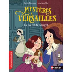 ISBN Mystère à Versailles - tome 1 - Le secret de Margot : Le livre de Sylvie Baussier, Auriane Bui