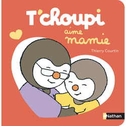 ISBN T'choupi aime Mamie : Le livre de Thierry Courtin