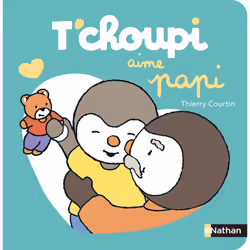 ISBN T'choupi aime papi : Le livre de Thierry Courtin, 12 pages