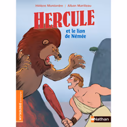 ISBN Hercule et le lion de Némée : Le livre de Hélène Montardre, Alban Marilleau, Roman, 48 pages