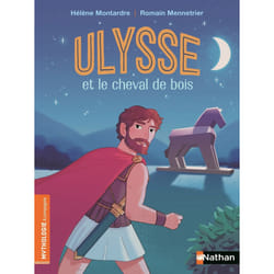 ISBN Ulysse et le cheval de bois : Le livre de Hélène Montardre, Romain Mennetrier