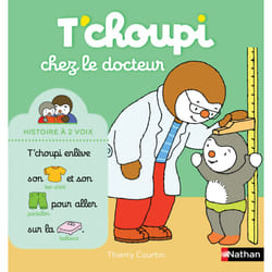 ISBN T'choupi chez le docteur : Le livre de Thierry Courtin
