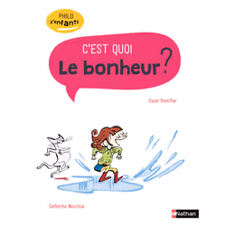 ISBN C'est quoi le bonheur ? : Le livre de Oscar Brenifier, Catherine Meurisse, 56 pages