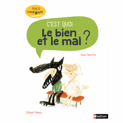 ISBN C'est quoi - Le Bien et le mal ? : Le livre de Oscar Brenifier, Clément Devaux, 56 pages