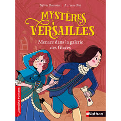 ISBN Mystères à Versailles - Menace dans la galerie des glaces : Le livre de Sylvie Baussier, Auriane Bui