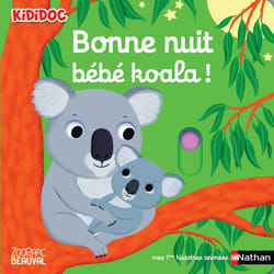 ISBN Bonne nuit bébé koala ! : Le livre de Nathalie Choux